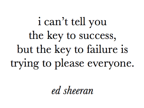 Ed Sheeran Quote (About typography success key failure black and white)