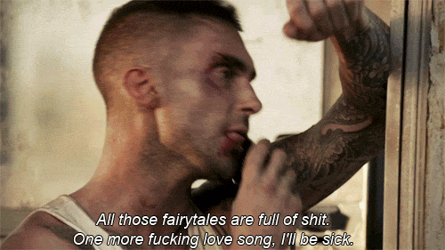 Maroon 5, Adam Levine, Payphone Quote (About hate gifs full of shit fucking love song fairy tales anger)