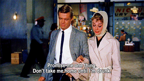 Breakfast at Tiffanys (1961) Quote (About saturaday promise party home holidays gifs friday drunk drinking drink alcohol)