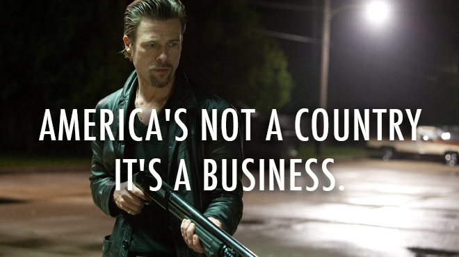 Killing Them Softly (2012)  Quote (About USA US country business America)