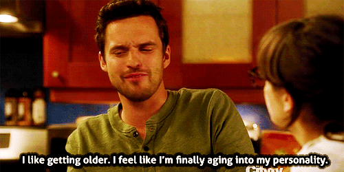 New Girl Quote (About personality older grow up gifs age)