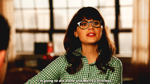 New Girl Quote (About xmas single sad gifs die alone christmas alone)