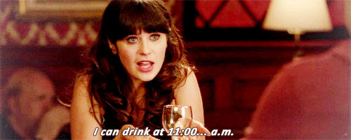 New Girl Quote (About party morning gifs drink alcoholic alcohol 11am)