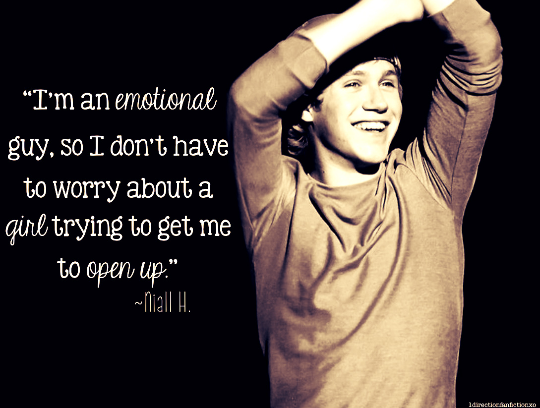 Niall Horan Quote (About worry open up emotional)