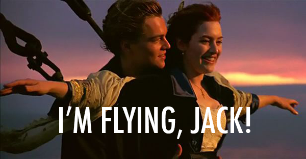 Titanic (1997) Quote (About flying scene best scene)