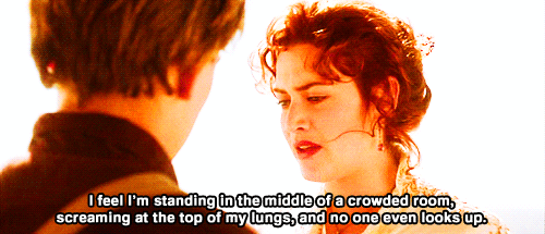 Titanic (1997) Quote (About scream sad lungs lonely hopeless gifs depressed crowded alone)