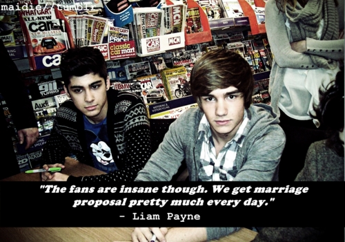 Liam Payne  Quote (About propose proposal marriage insane fans)
