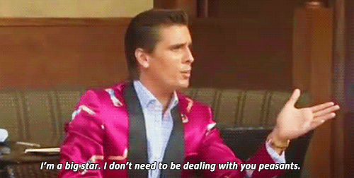 Scott Disick  Quote (About peasants peasant lord disick gifs big star)