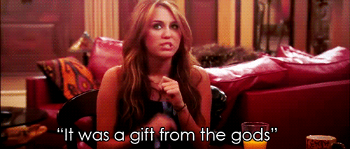 Hannah Montana  Quote (About gods god gift gifs funny)