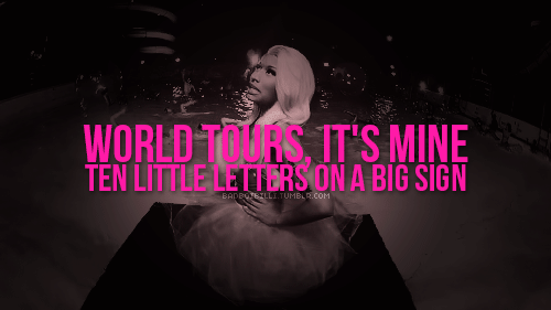 Nicki Minaj,Justin Bieber Beauty And A Beat Quote (About world tours ten letters rap mine gifs big sign)