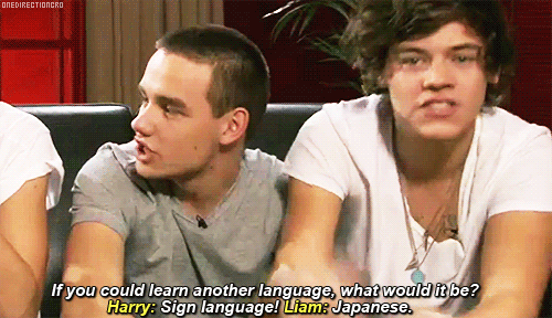Harry Styles,Liam Payne  Quote (About sign language language japanese gifs)