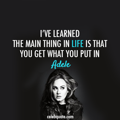 Adele Quote (About success life lesson learn inspirational  