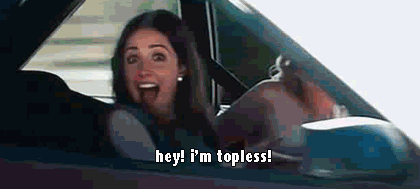 Bridesmaids (2011) Quote (About topless gifs driving)