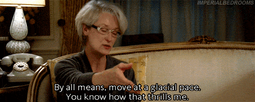 The Devil Wears Prada (2006) Quote (About thrills glacial gifs)