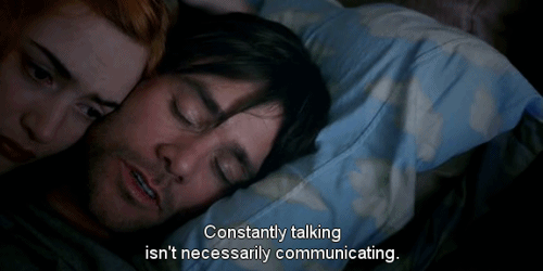 Eternal Sunshine of the Spotless Mind (2004) Quote (About gifs constantly talking communication bed)