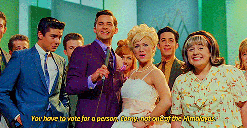 Hairspray (2007) Quote (About vote Himalayas gifs Corny)