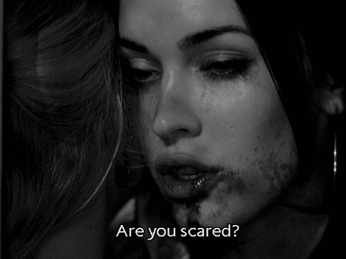 Jennifers Body (2009) Quote (About scared gifs frightened black and white afraid)