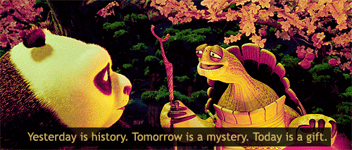 Kung Fu Panda (2008) Quote (About yesterday tomorrow today present mystery history gift gifs)