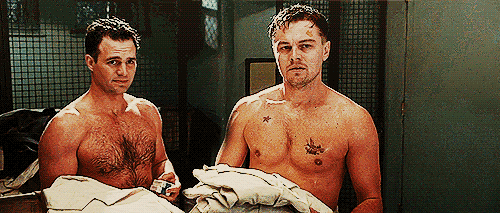 Shutter Island (2010) Quote (About shower shirtless sexy man morning gifs bromance)