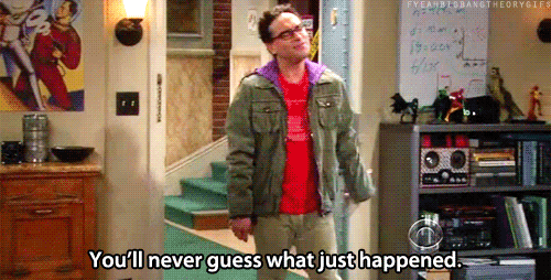 The Big Bang Theory Quote (About surprise gifs)