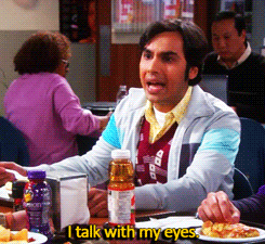 The Big Bang Theory Quote (About gifs eyes)