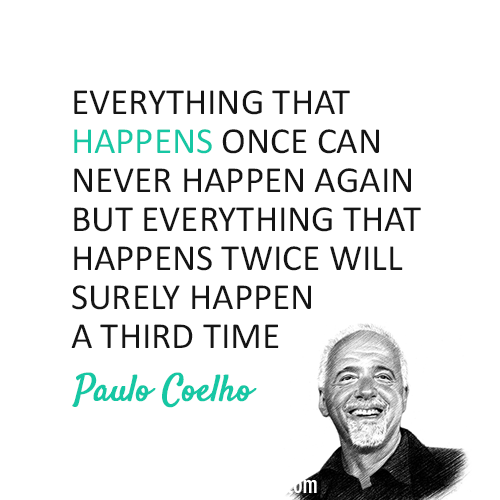 Paulo Coelho Quote (About life happen) - CQ