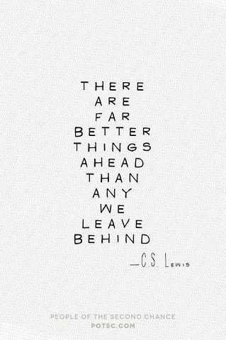 C. S. Lewis Quote (About move on let go leave happiness better) C. S. Lewis Quote (About move on let go leave happiness better)